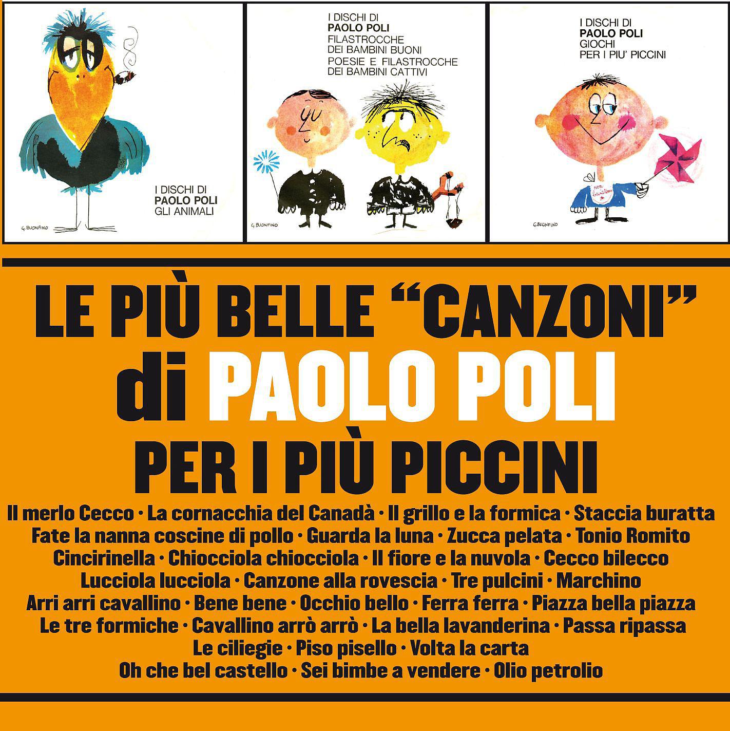 Постер альбома Le più belle "Canzoni" di Paolo Poli per i più piccini