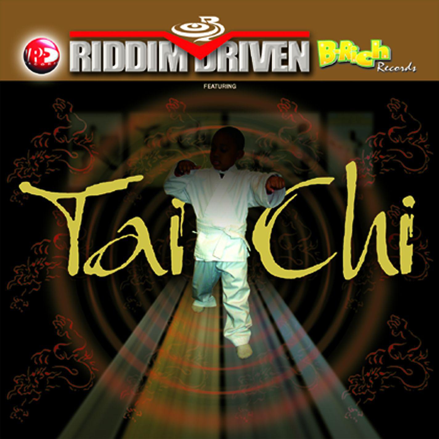Постер альбома Riddim Driven: Tai Chi