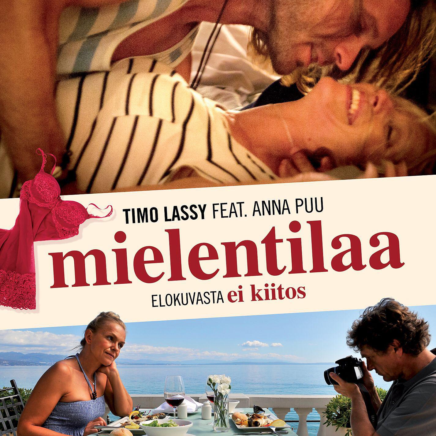 Timo Lassy - Mielentilaa (feat. Anna Puu)