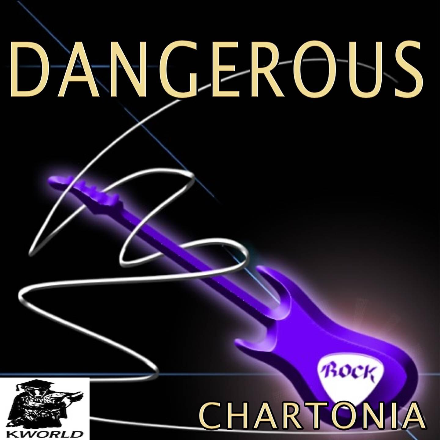 Chartonia - Dangerous - Tribute to David Guetta and Sam Martin