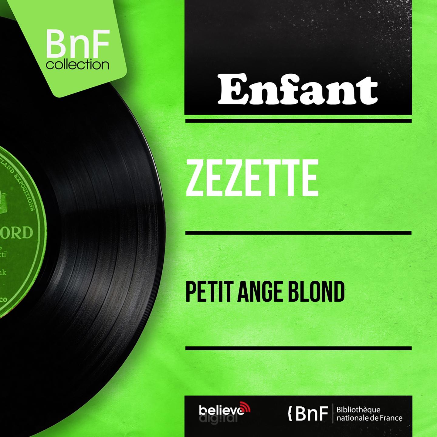 Постер альбома Petit ange blond (Mono Version)