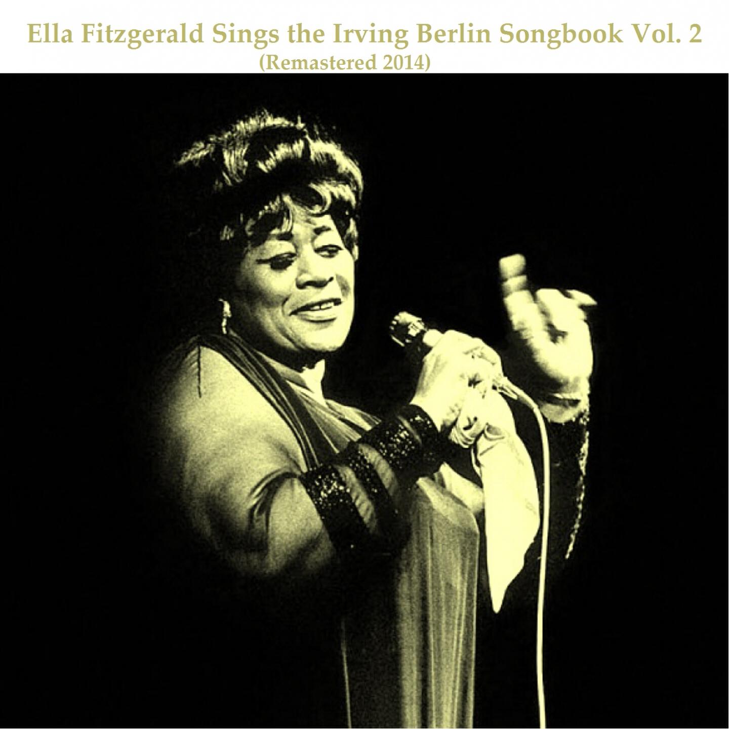 Ella Fitzgerald - No Strings (I'm Fancy Free) (Remastered)