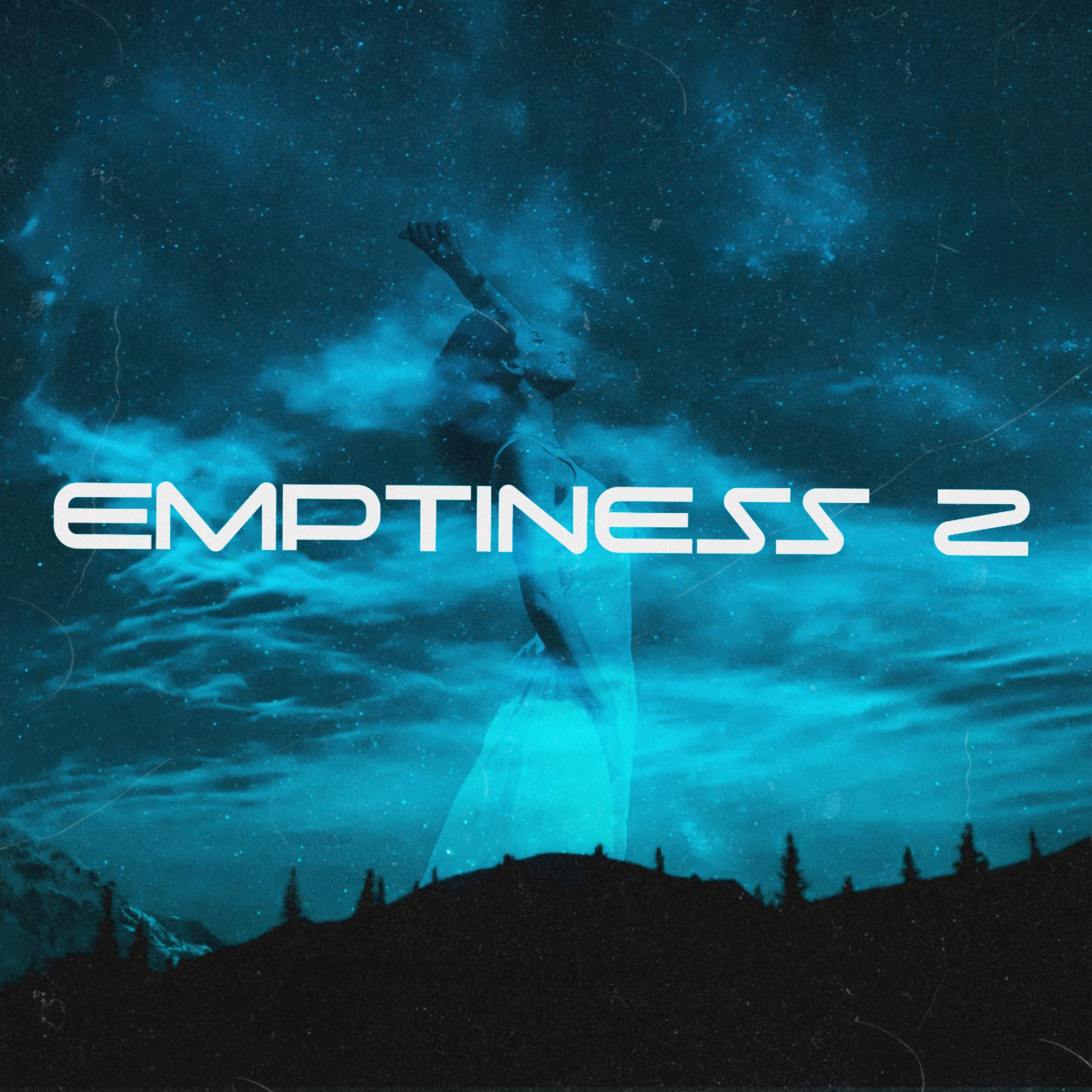 Постер альбома EMPTINESS 2