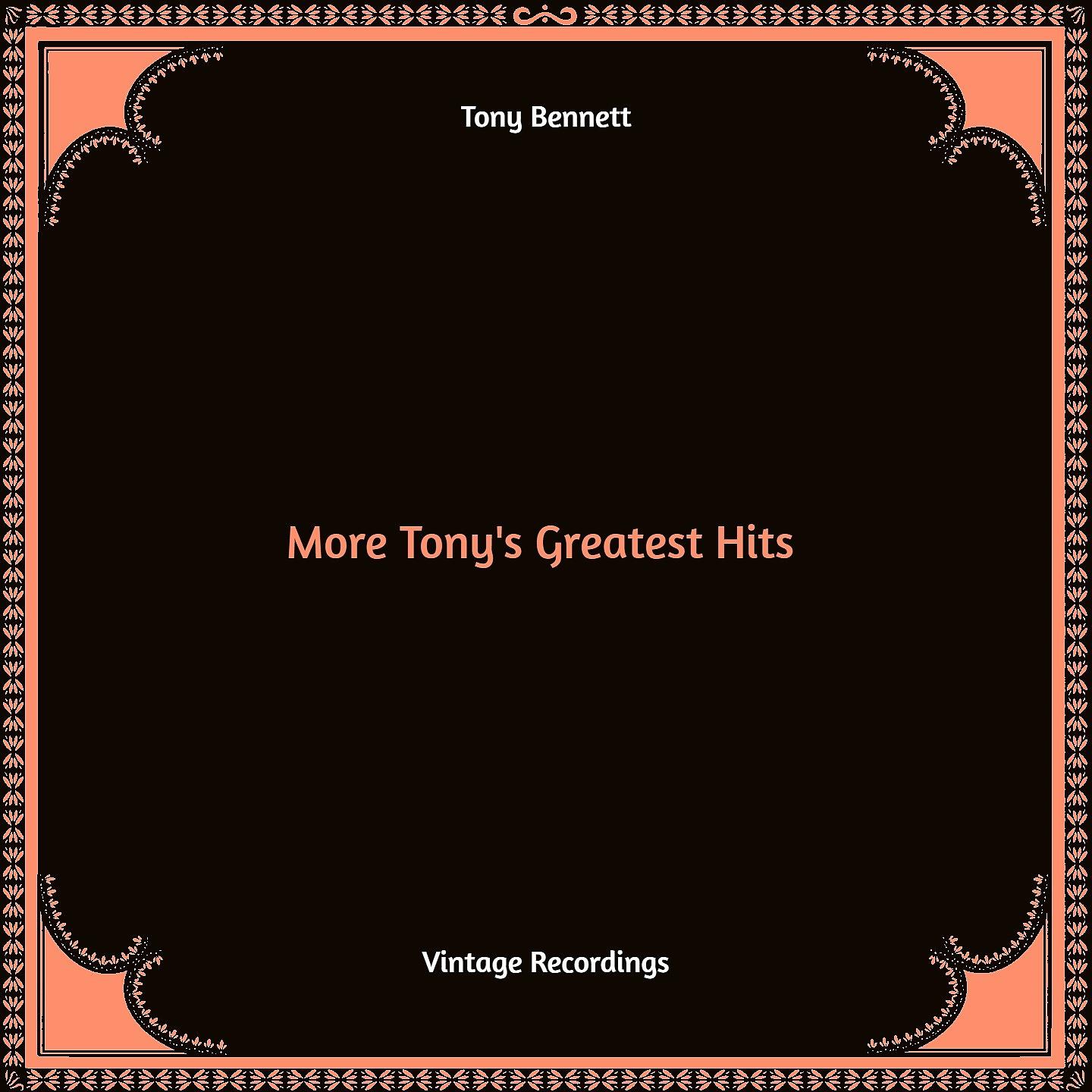 Постер альбома More Tony's Greatest Hits