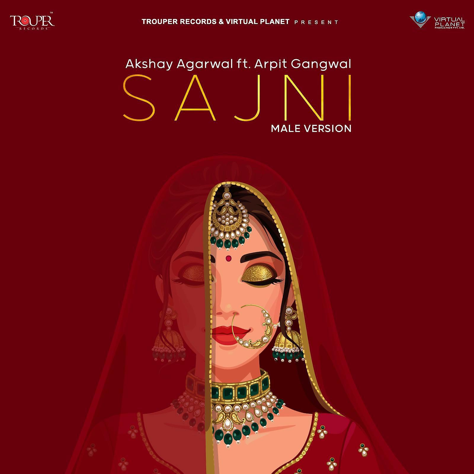 Постер альбома Sajni - Male Version (feat. Arpit Gangwal)