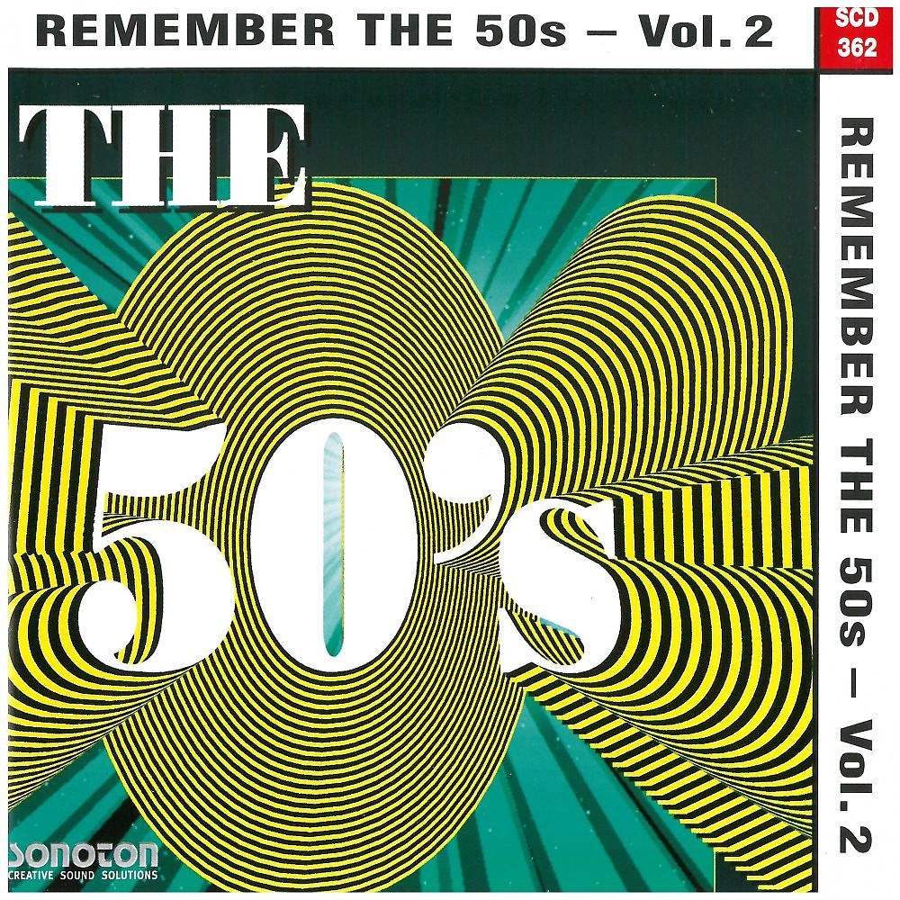 Постер альбома Remember the 50s, Vol. 2