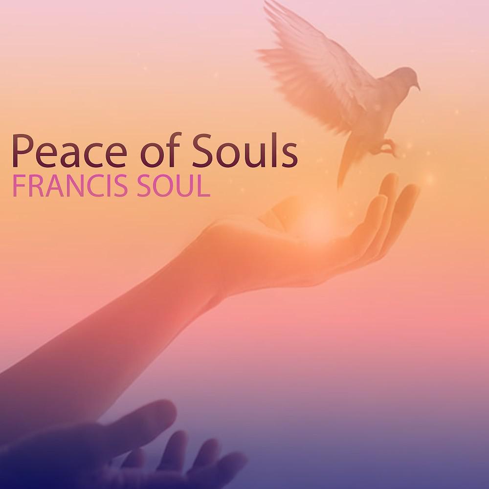 Постер альбома Peace of Souls