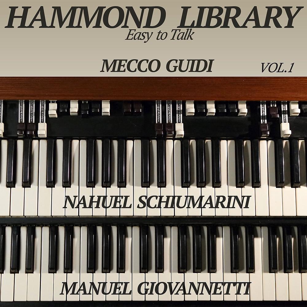Постер альбома Hammond Library "Easy to Talk", Vol. 1