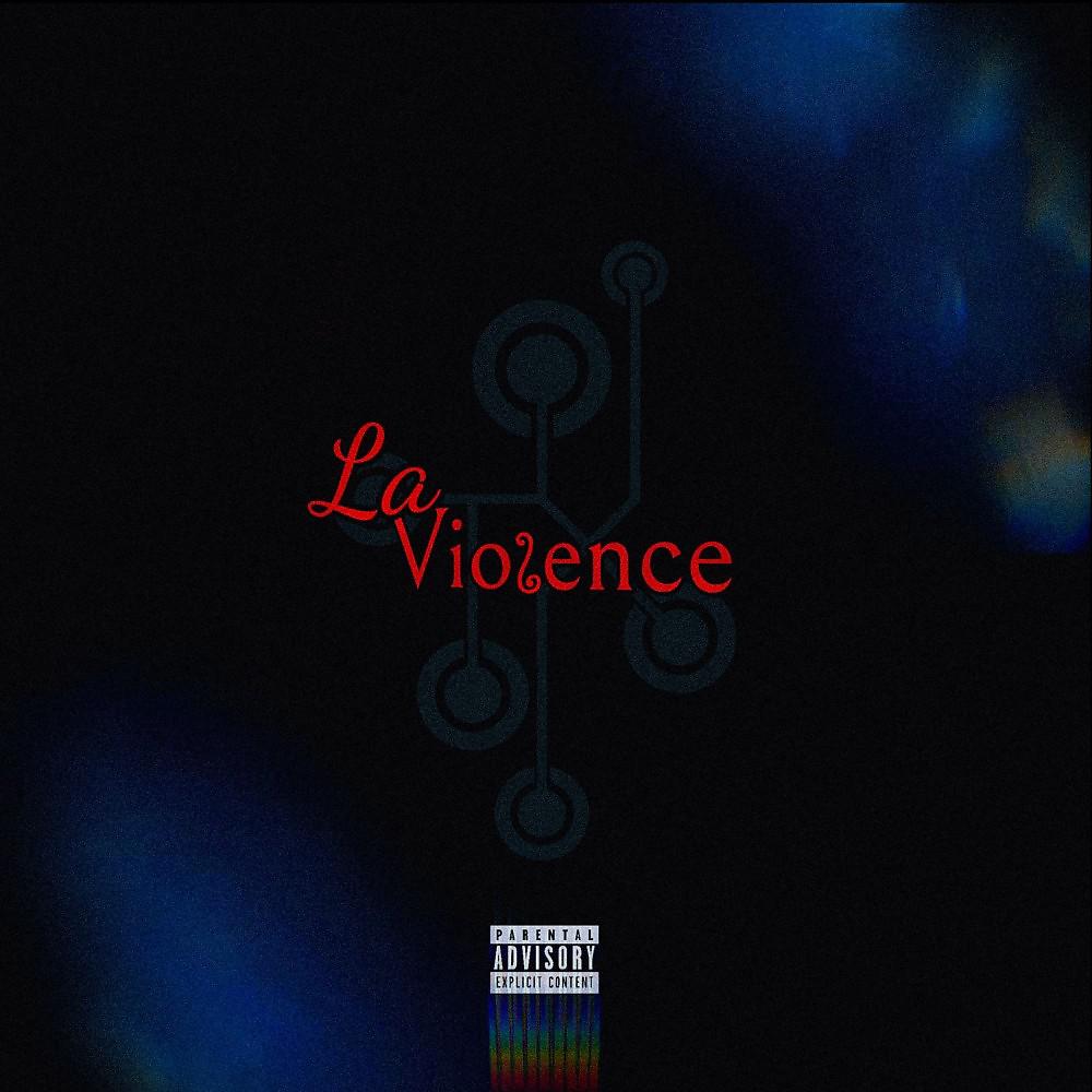 Постер альбома La violence