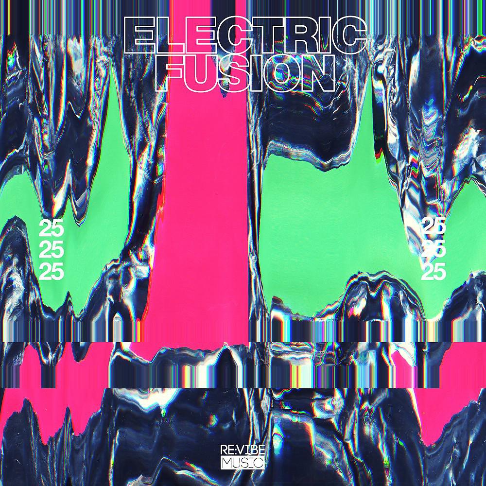 Постер альбома Electric Fusion, Vol. 25