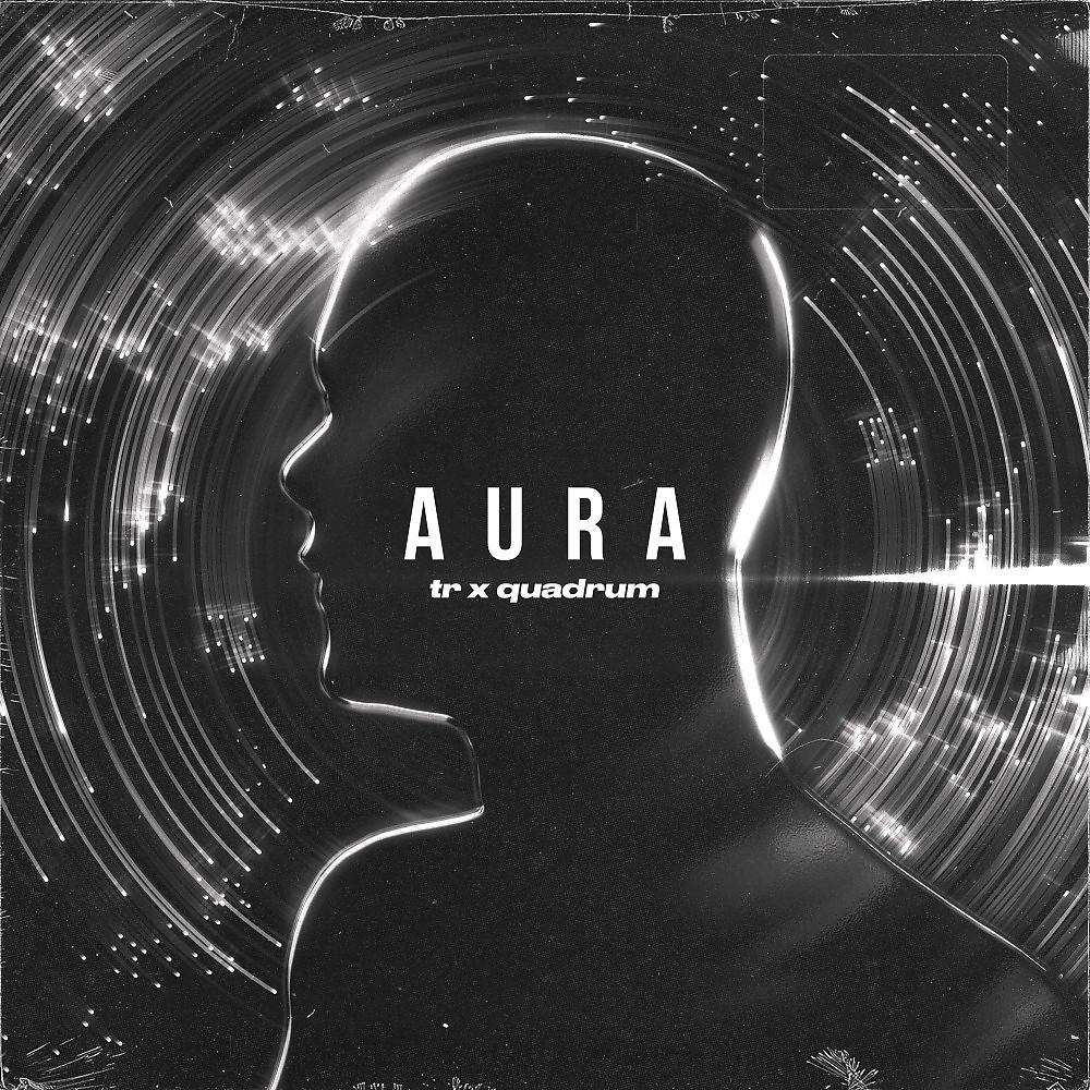 Постер альбома T.R X Quadrum - Aura