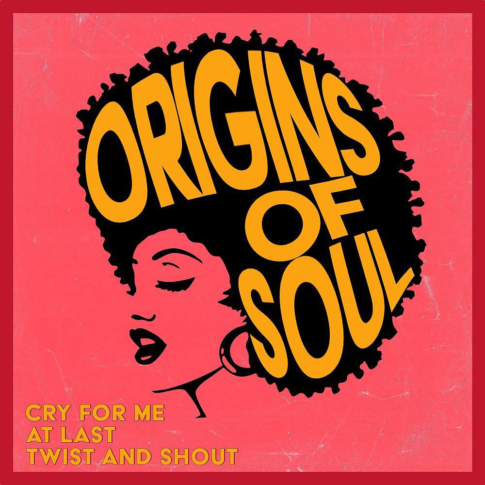 Постер альбома Origins of Soul