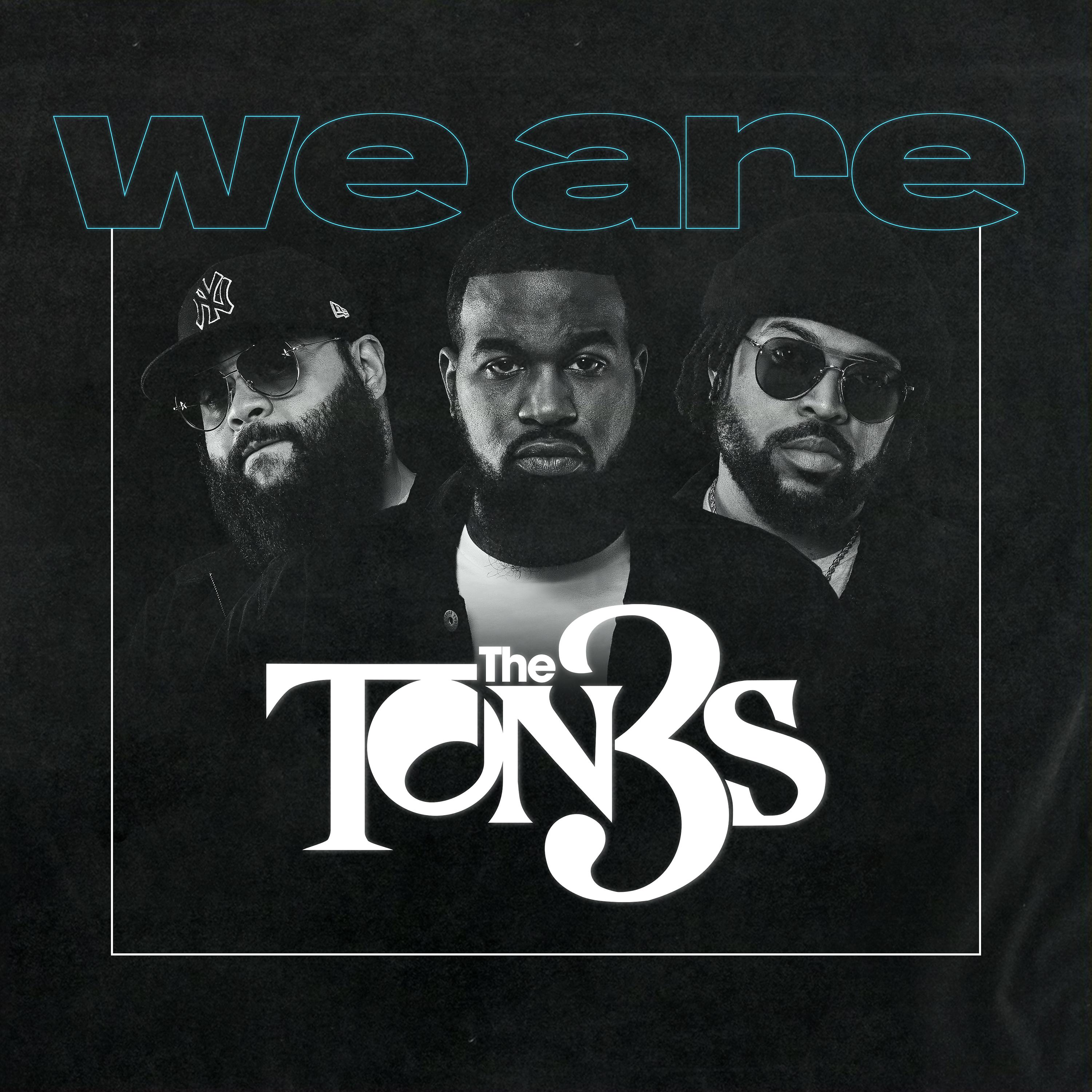 Постер альбома We Are The Ton3s