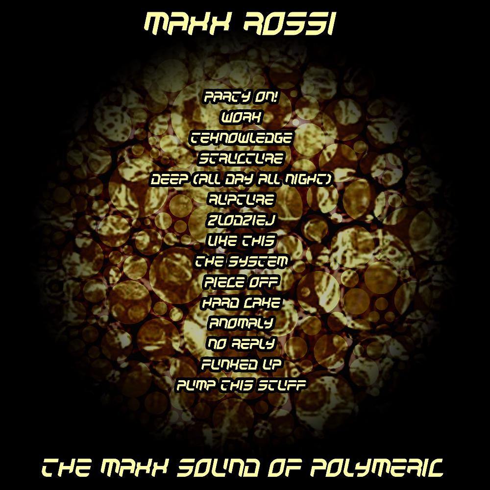 Постер альбома The Maxx Sound Of Polymeric