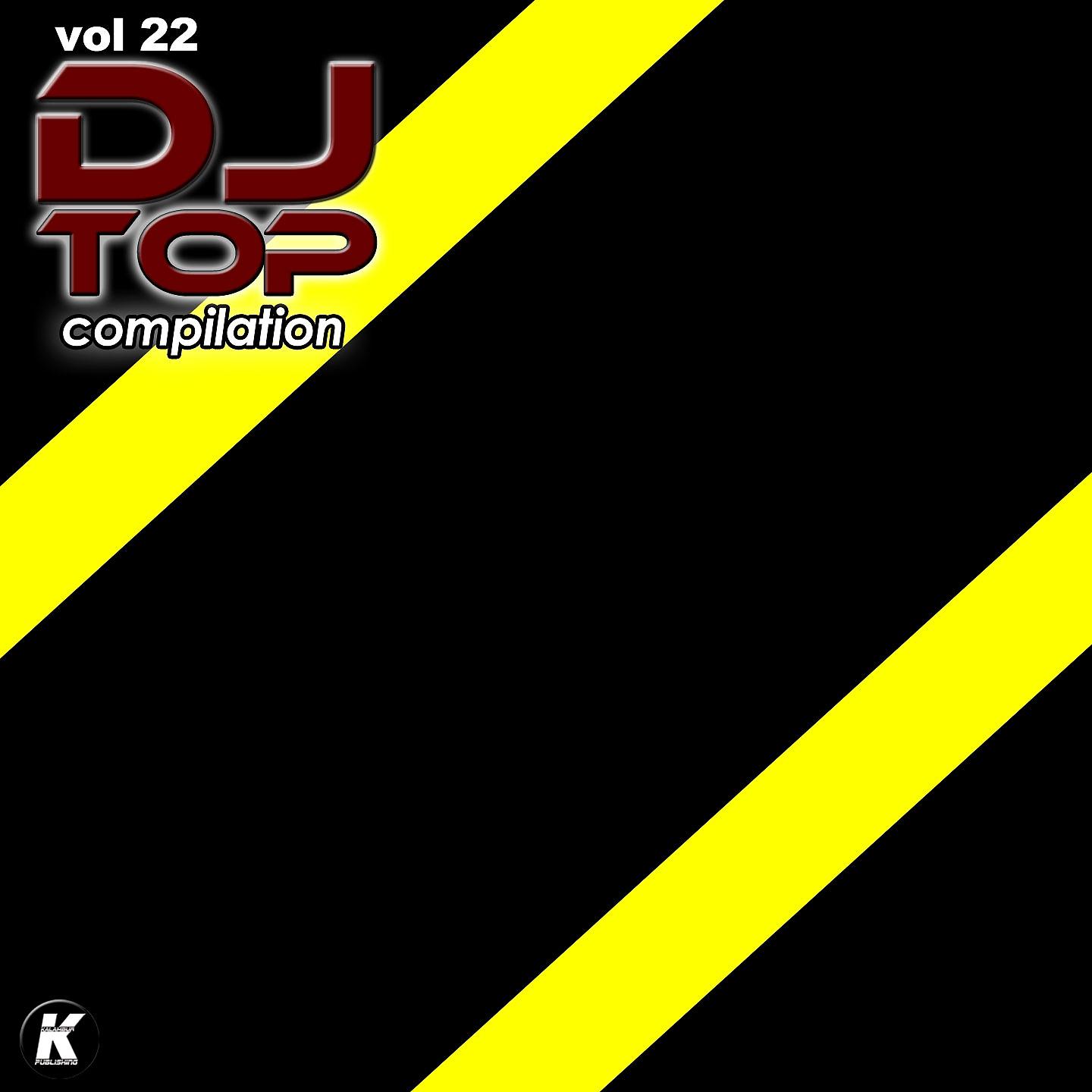 Постер альбома DJ TOP COMPILATION, Vol. 22