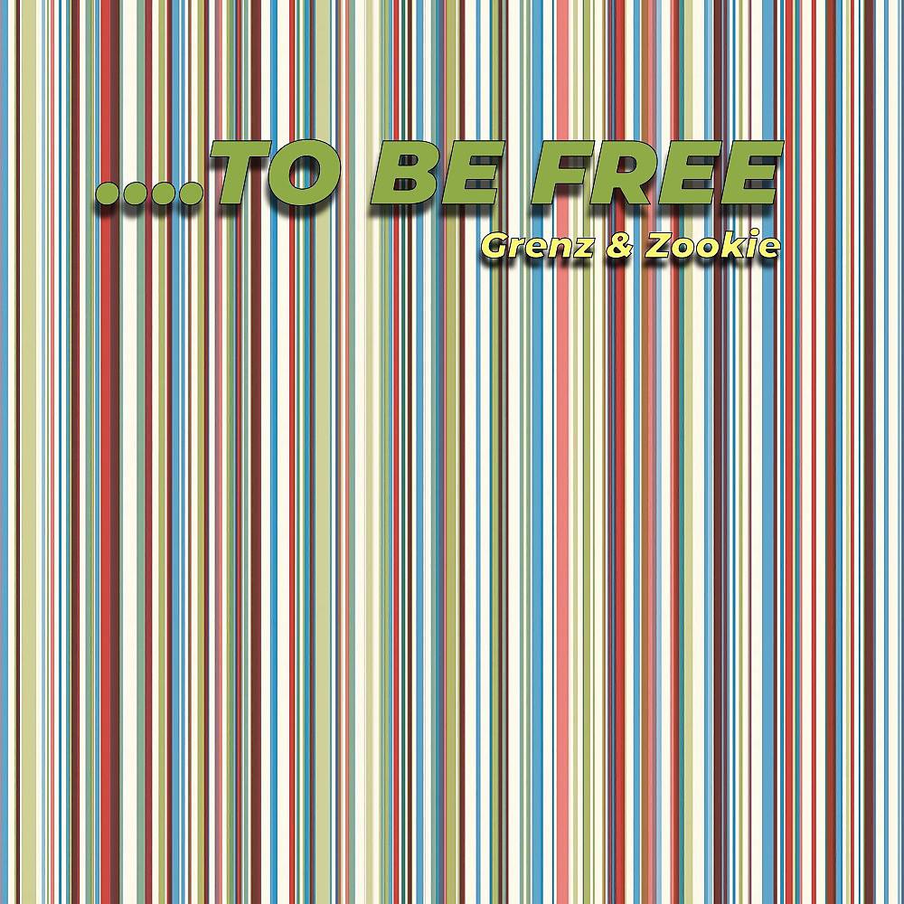 Постер альбома To Be Free
