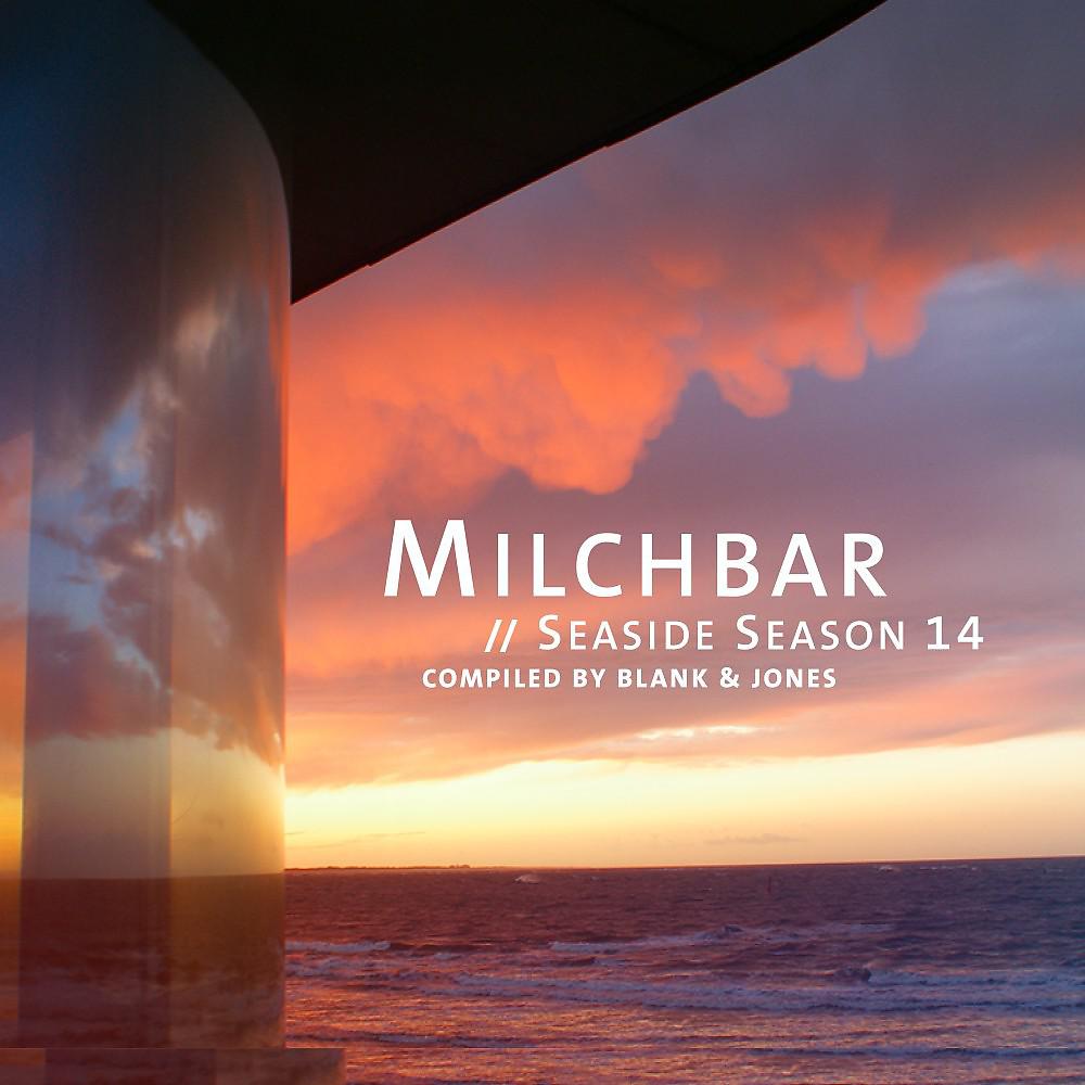 Постер альбома Milchbar - Seaside Season 14