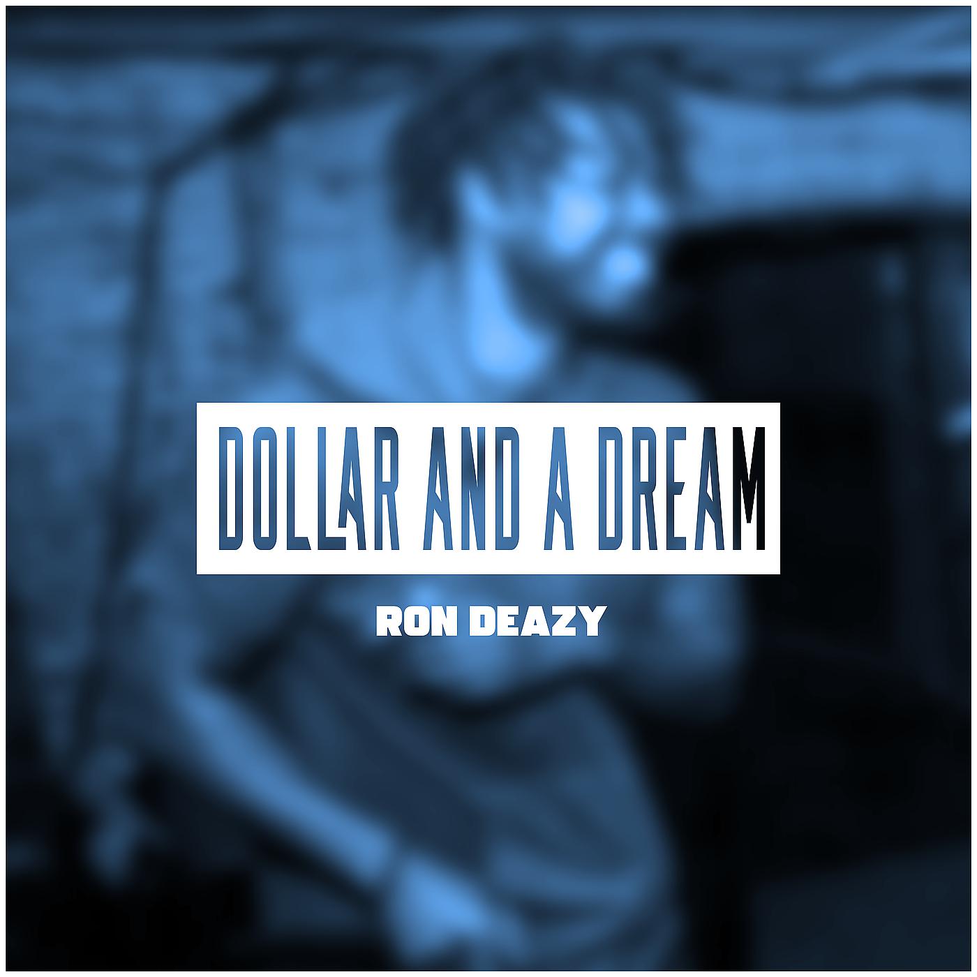 Постер альбома Dollar and a Dream