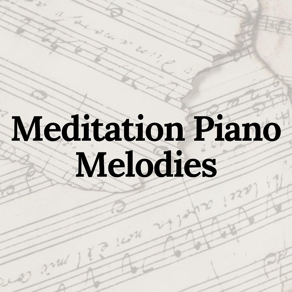 Постер альбома Meditation Piano Melodies