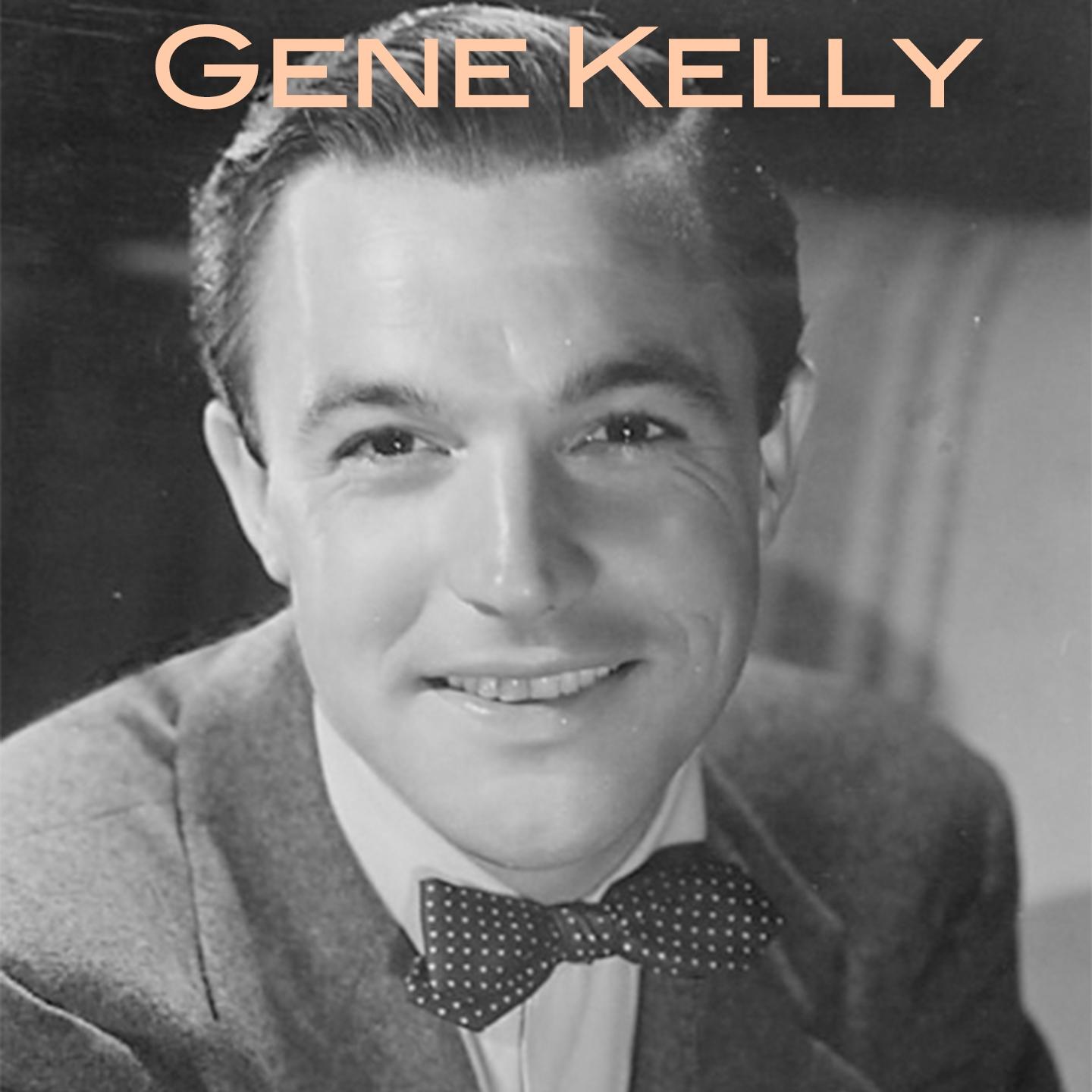 Постер альбома Gene Kelly