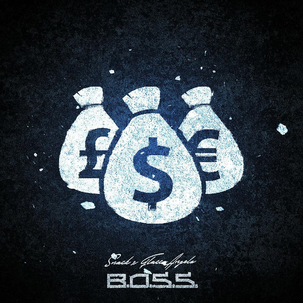 Постер альбома B.o.s.s.