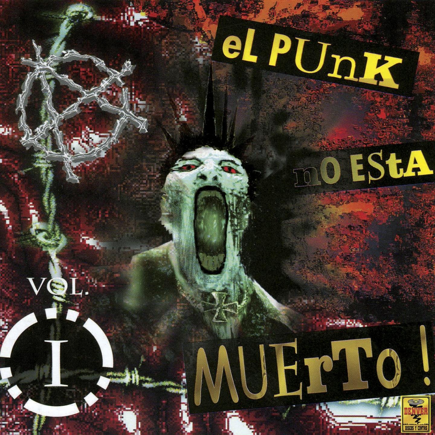 Постер альбома El Punk No Está Muerto, Vol. 1
