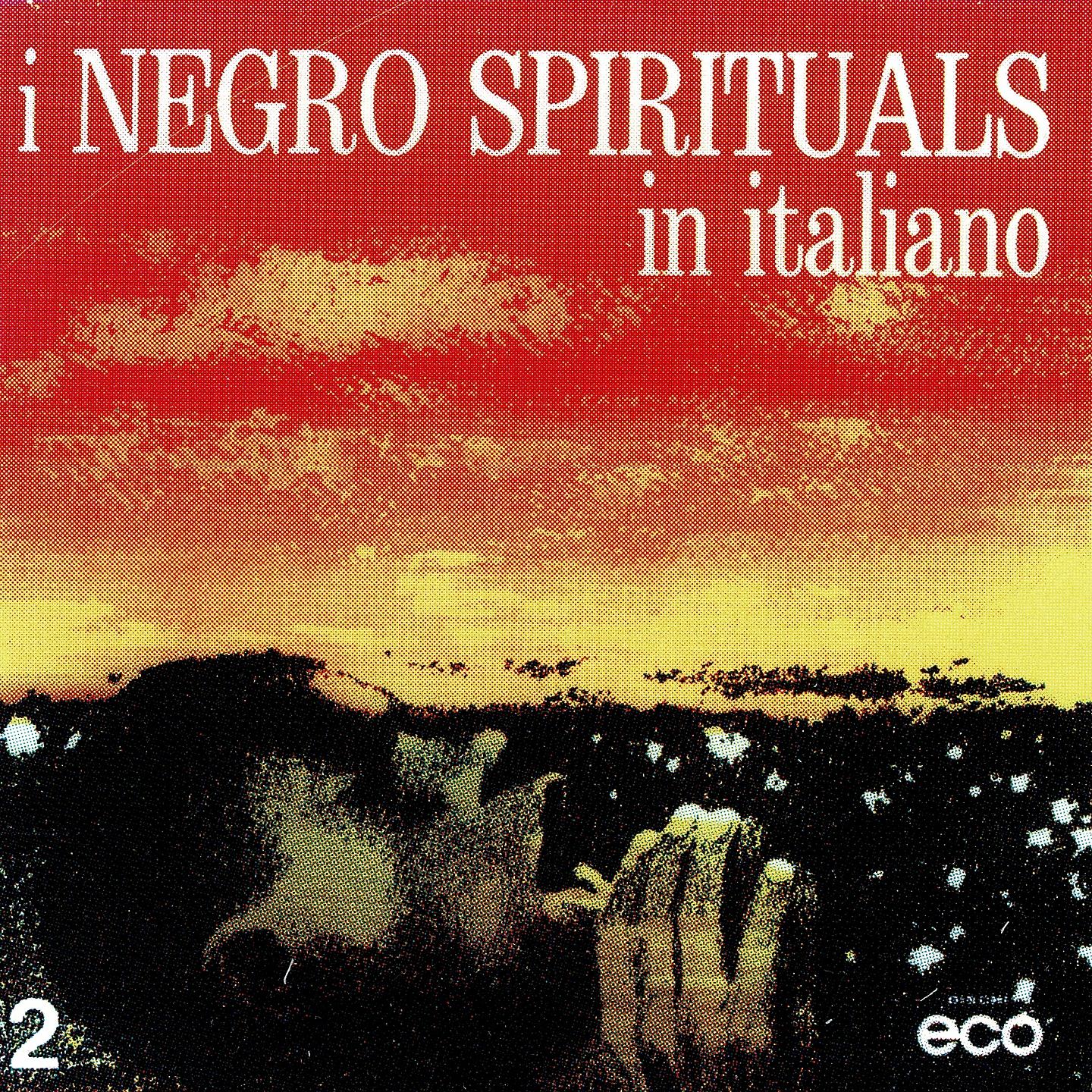 Постер альбома Gli Spirituals in italiano, vol. 2