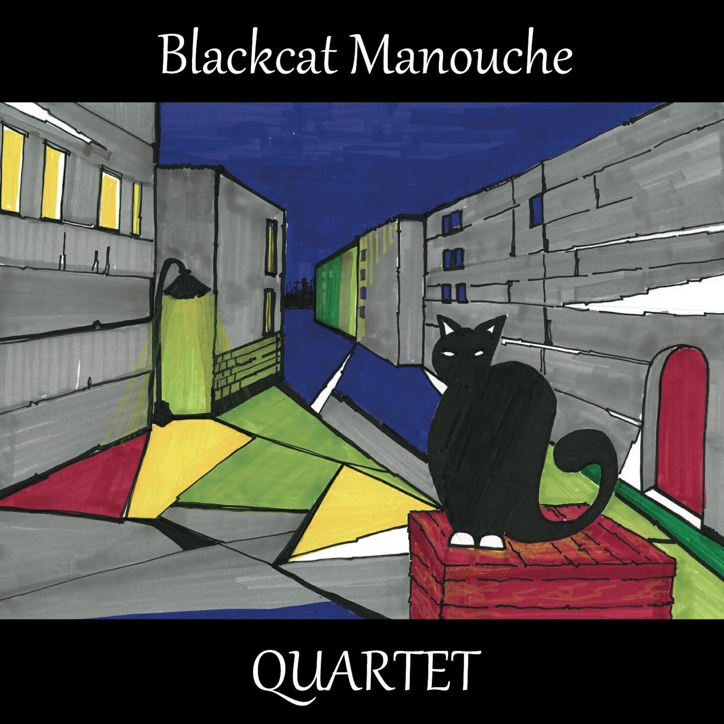 Blackcat Manouche Quartet - Made for Wesley