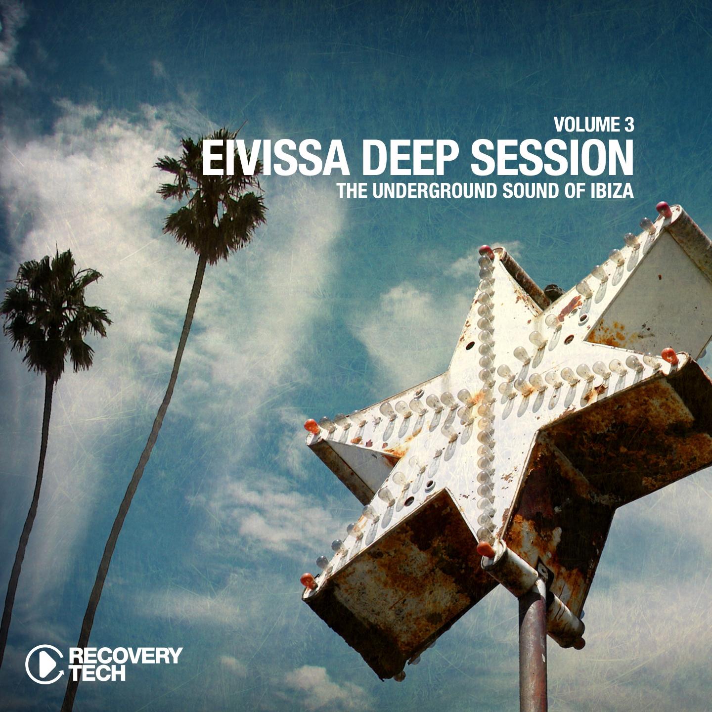 Постер альбома Eivissa Deep Session, Vol. 3