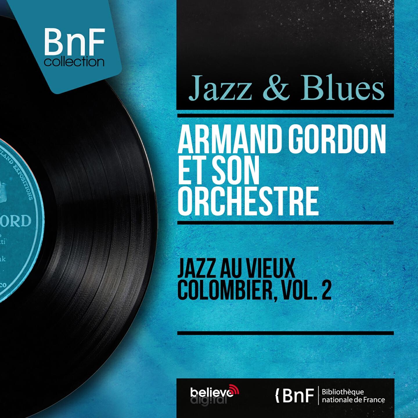 Armand Gordon et son orchestre - Alexander's Ragtime Band