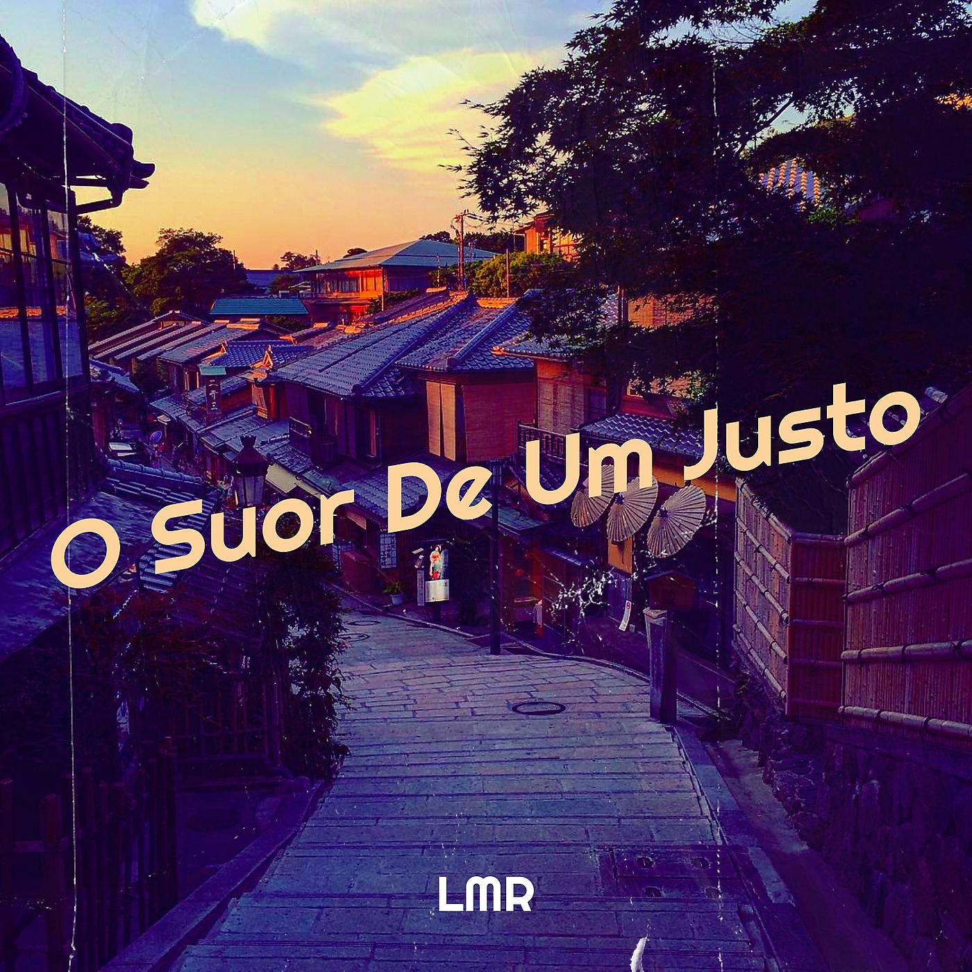 Постер альбома O Suor De Um Justo