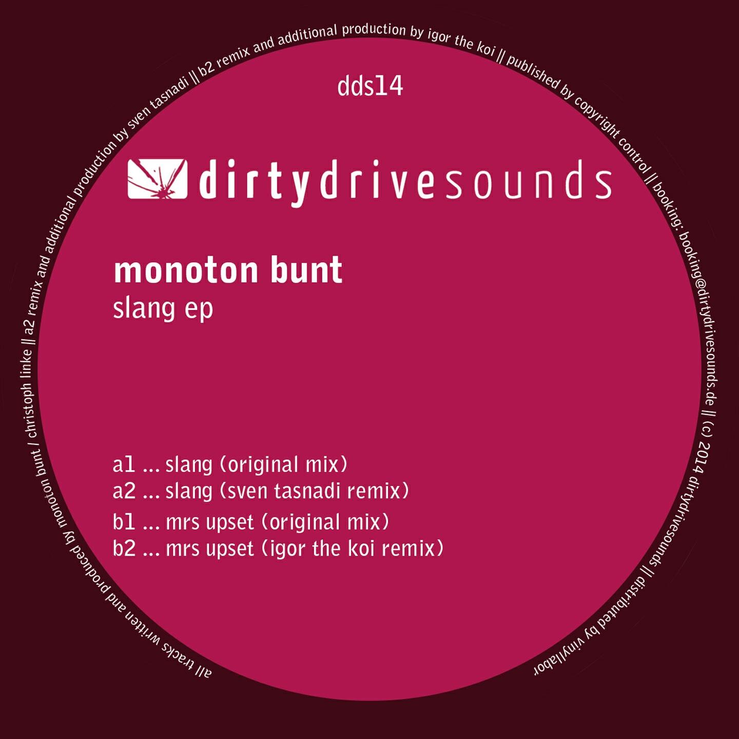Monoton Bunt - Mrs. Upset