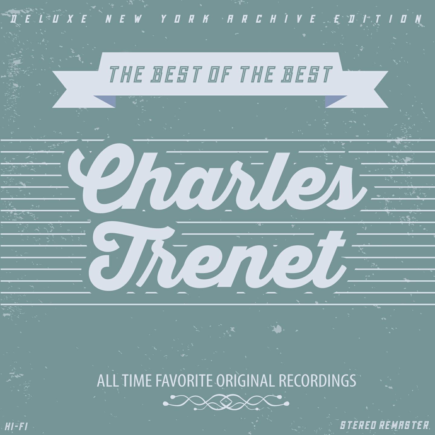 Charles Trenet - Route nationale 7