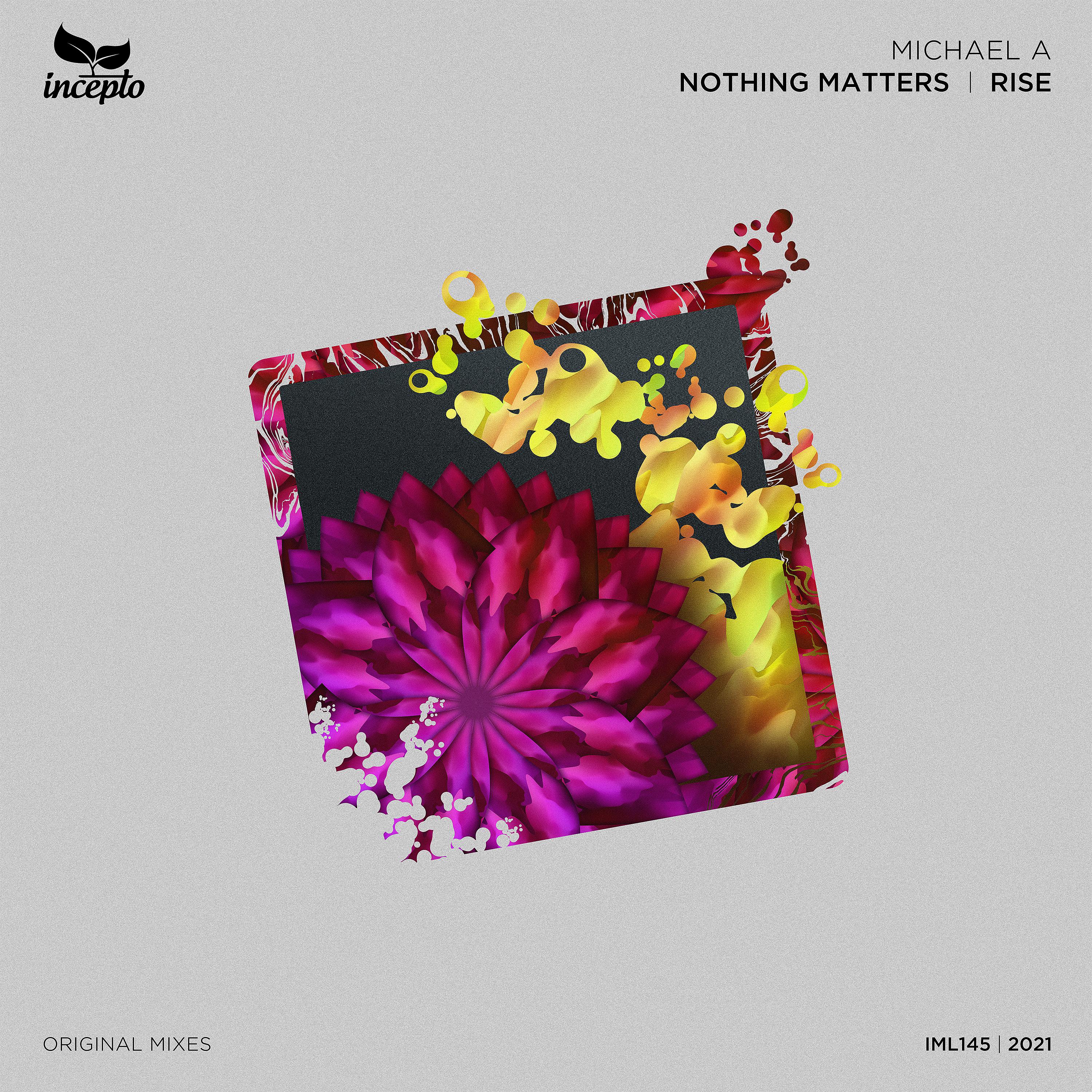 Постер альбома Nothing Matters / Rise