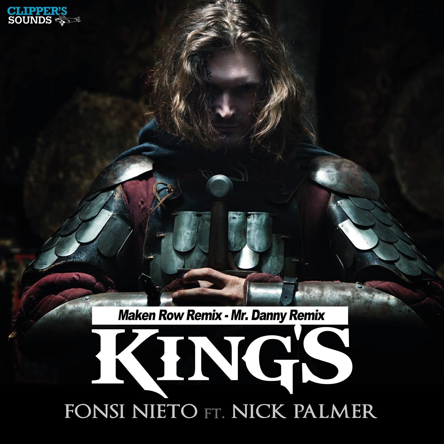 Fonsi Nieto - Kings (Makenrow Remix)