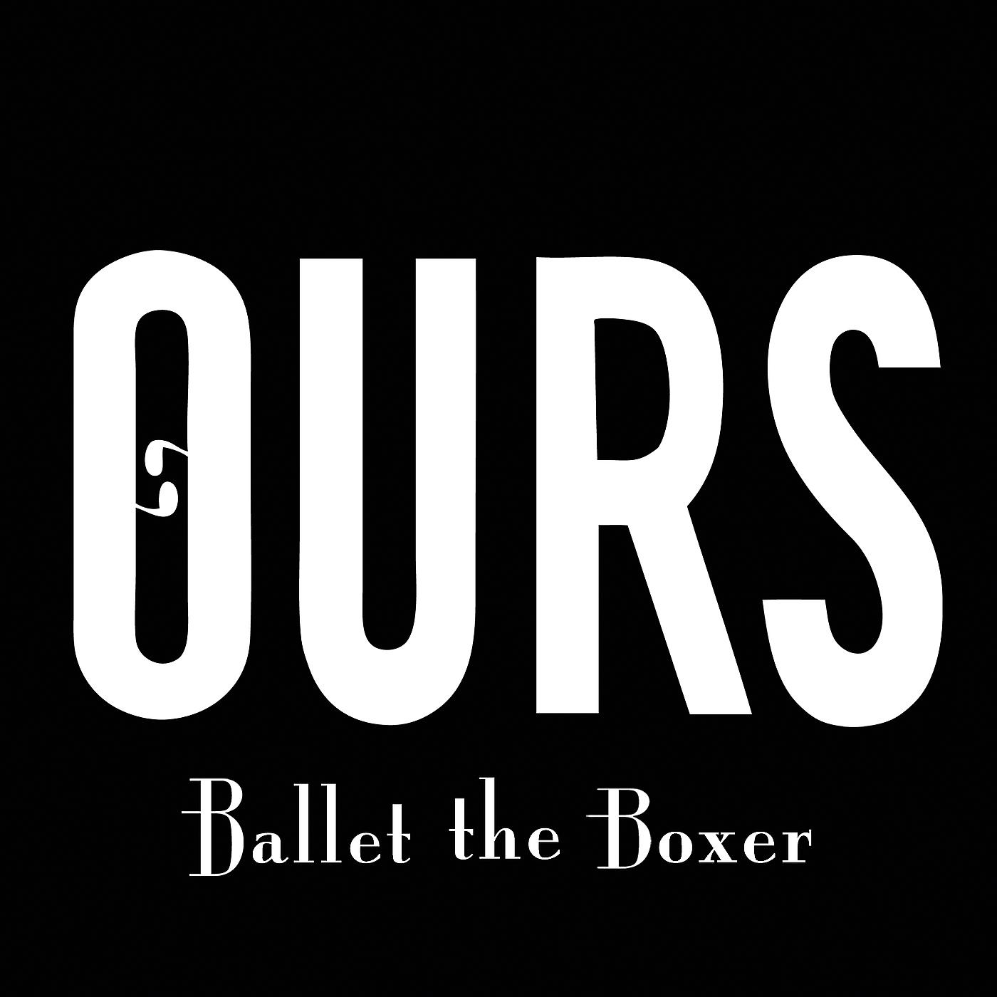 Постер альбома Ballet the Boxer