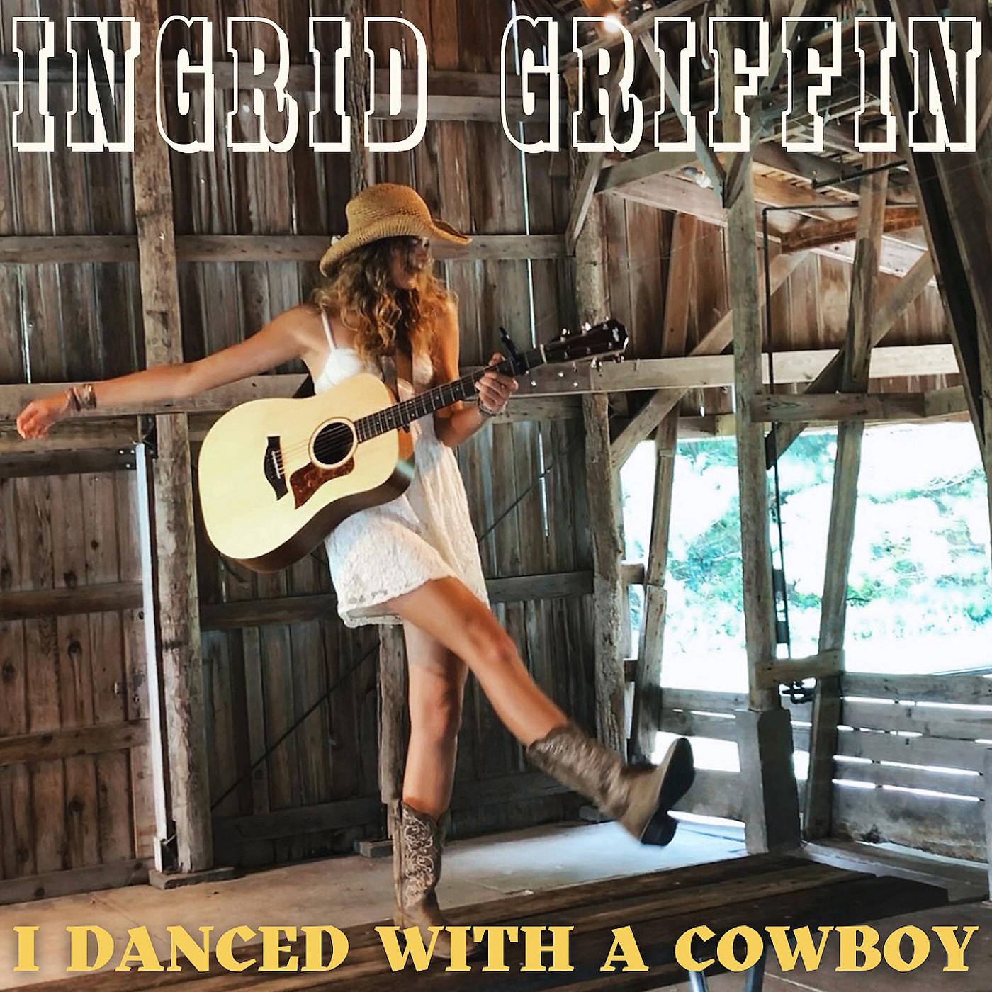 Постер альбома I Danced With a Cowboy