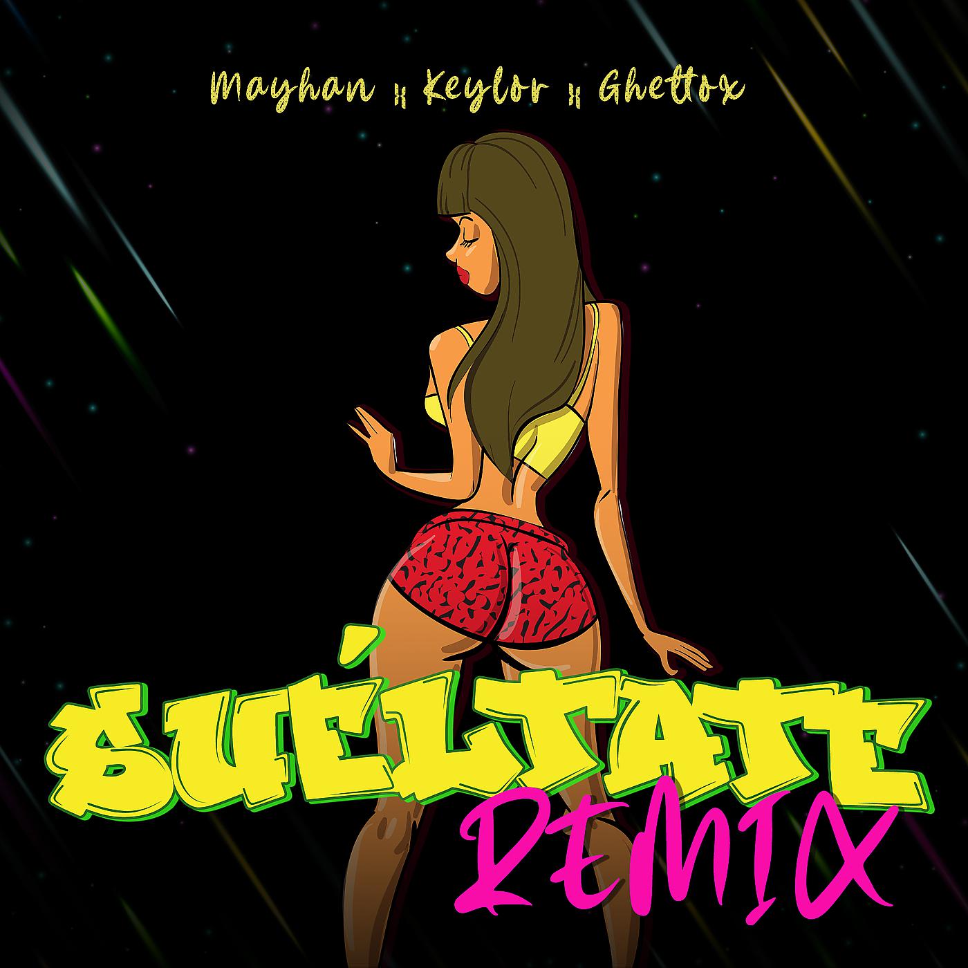 Постер альбома Suéltate (Remix)