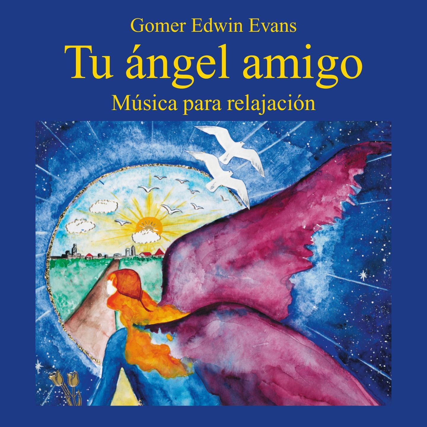Постер альбома Tu Angel Amigo: Música para Relajación