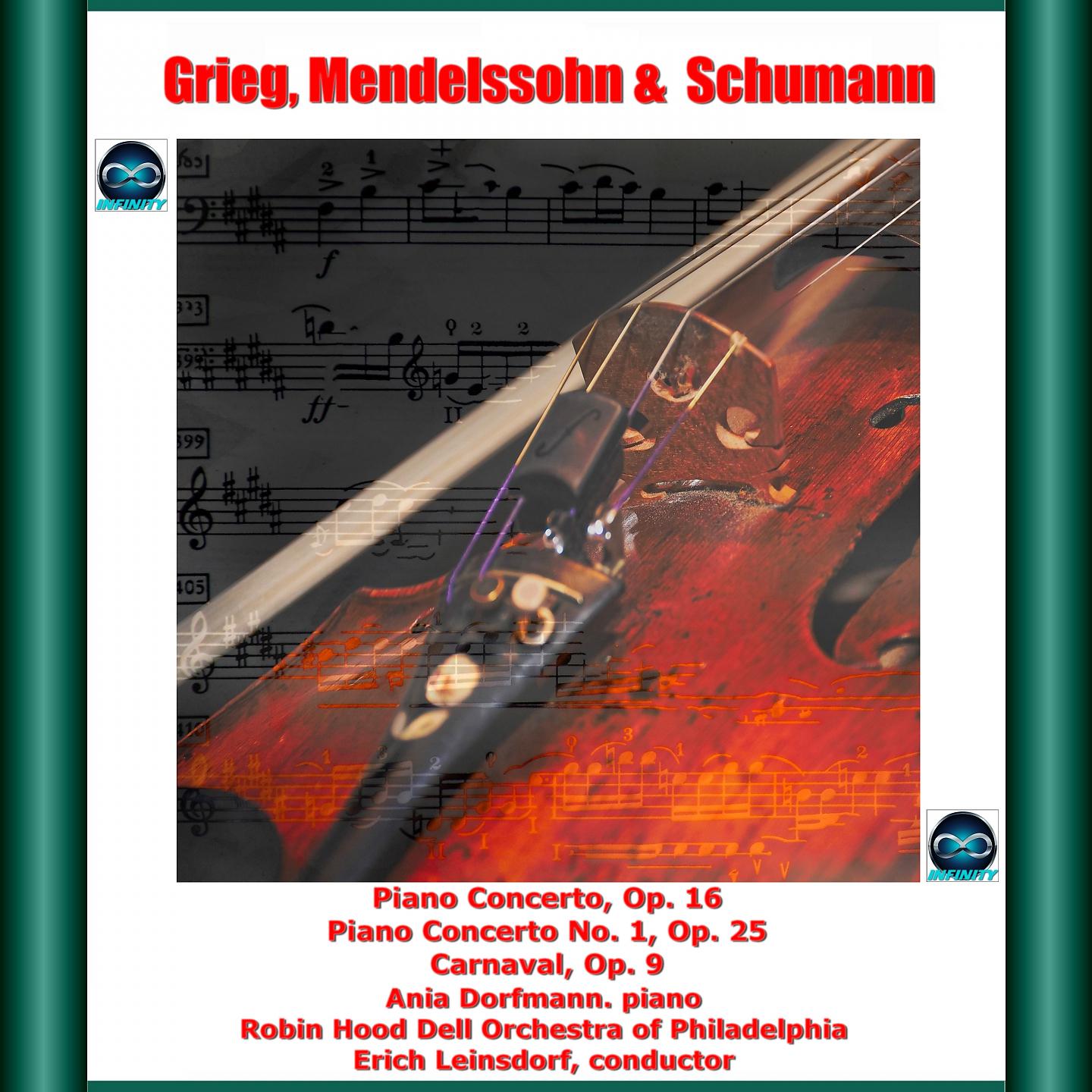 Постер альбома Grieg, mendelssohn & schumann : piano concerto, op. 16 - piano concerto no. 1, op. 25 - carnaval, op. 9