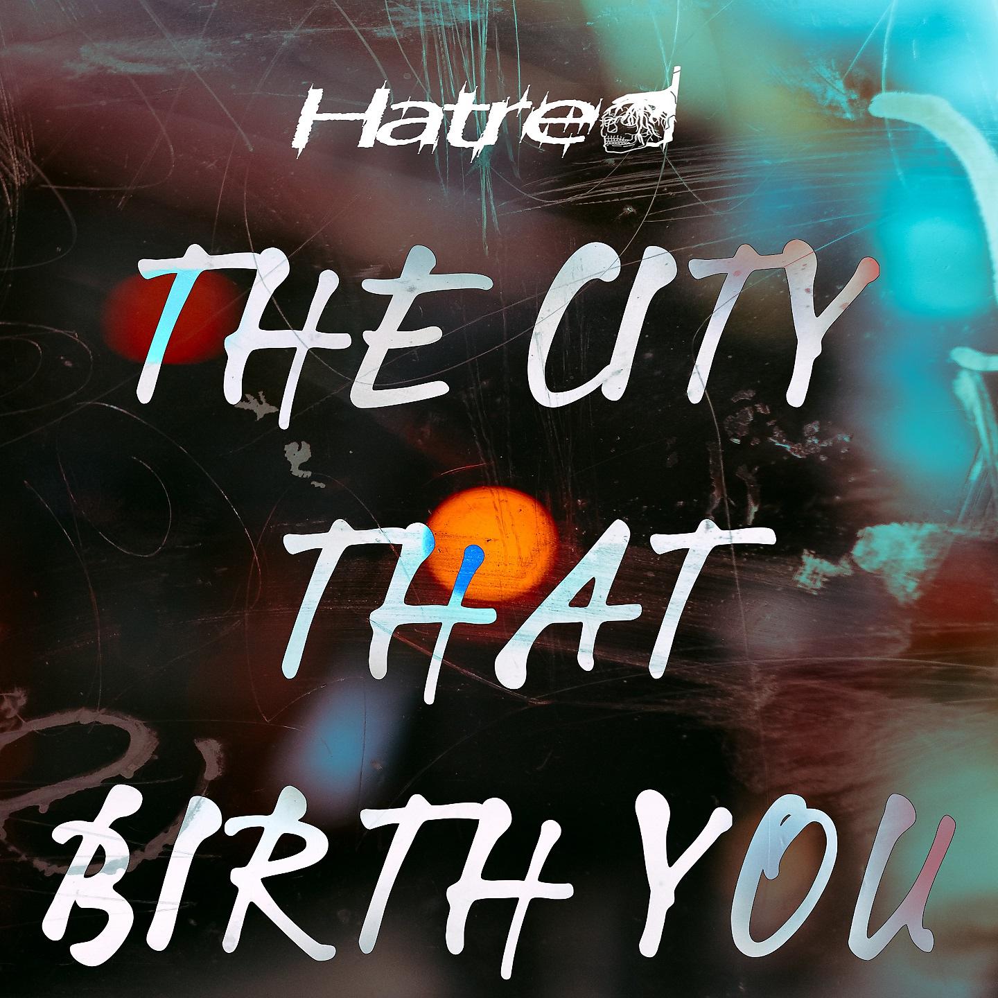 Постер альбома THE CITY THAT BIRTH YOU