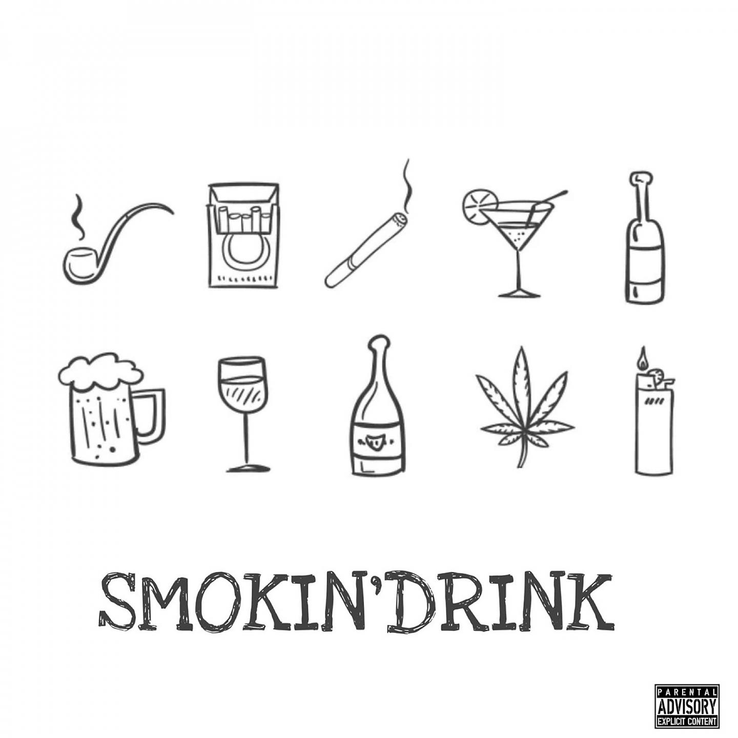 Постер альбома SMOKIN'DRINK