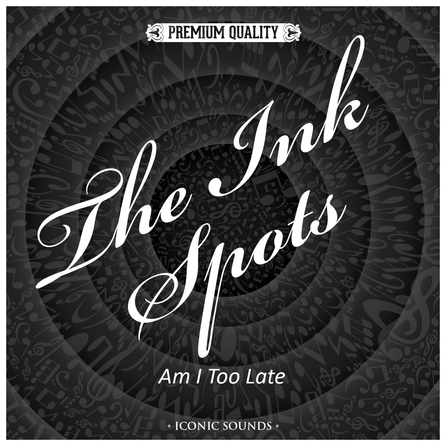 The Ink Spots - I Wasn't Meant for Love (And Love Wasn't Meant for Me)