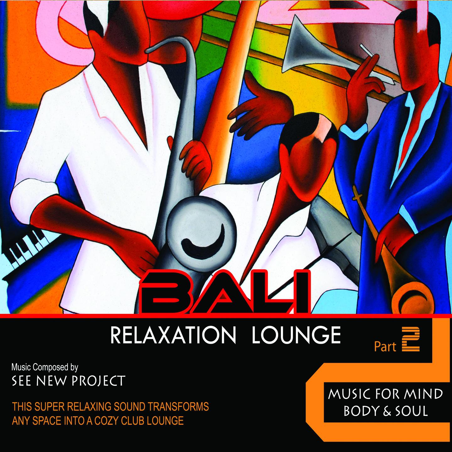 Постер альбома Bali Relaxation Lounge, Pt. 2