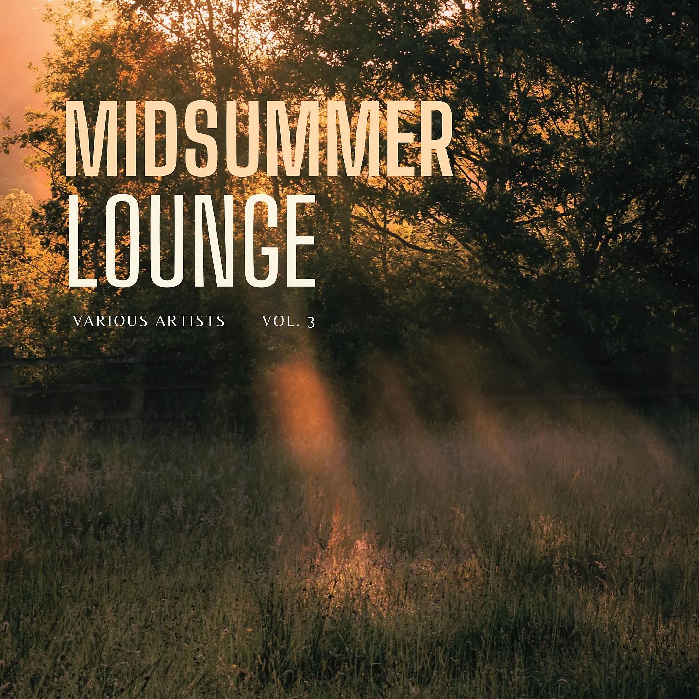 Постер альбома Midsummer Lounge, Vol. 3