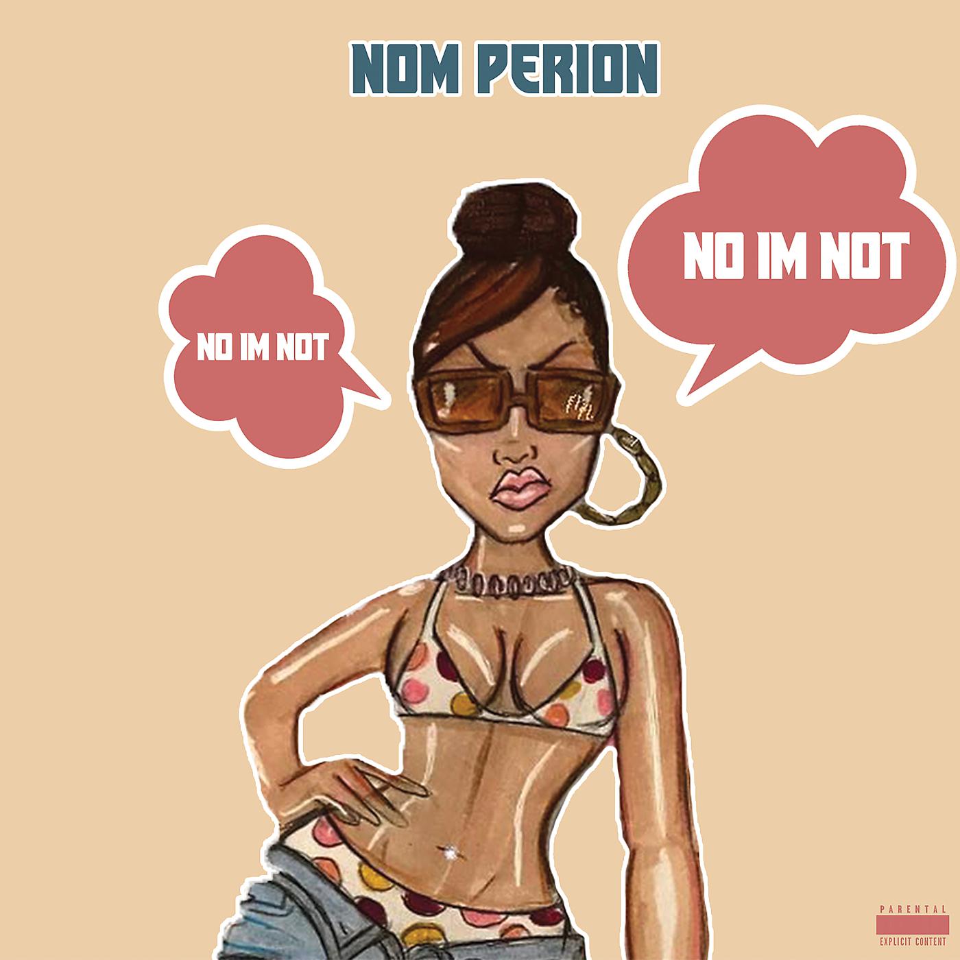 Постер альбома No Im Not