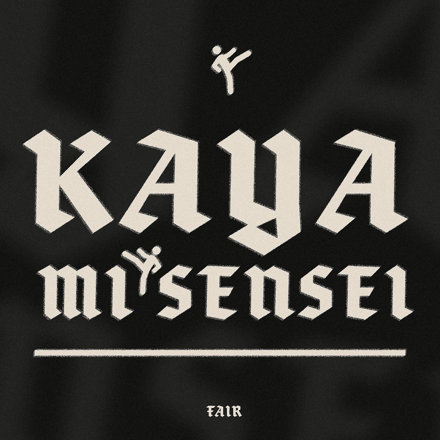 Постер альбома Kaya Mi Sensei
