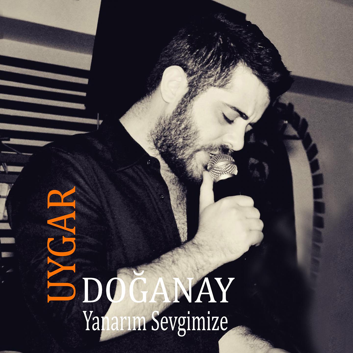 Постер альбома Yanarım Sevgimize