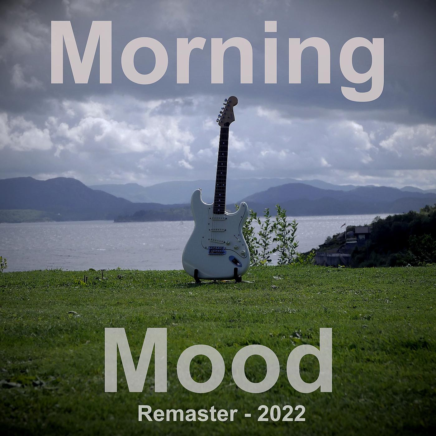 Постер альбома Morning Mood (Remaster 2022)