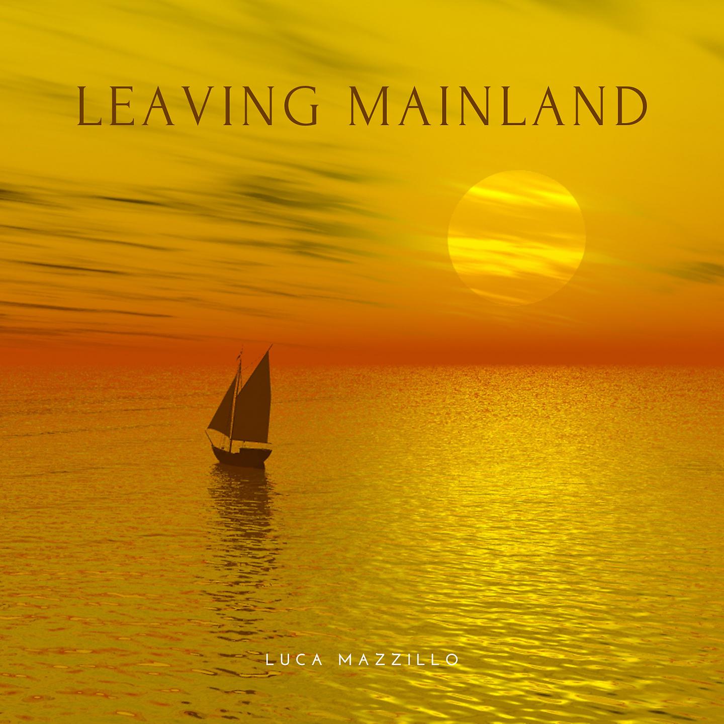 Постер альбома Leaving Mainland